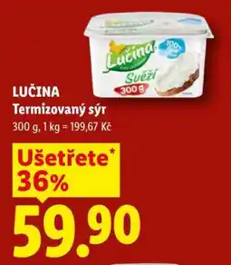 Lidl LUČINA TERMIZOVANÝ SÝR nabídka