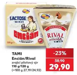 Kaufland TAMI Encián/Rival nabídka