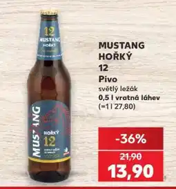 Kaufland Mustang Hořký 12 nabídka