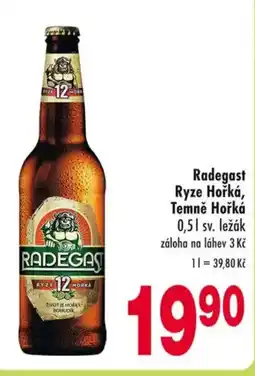 Qanto Radegast Ryze Hořká, Temně Hořká nabídka
