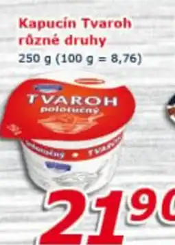 ESO MARKET Kapucin Tvaroh nabídka