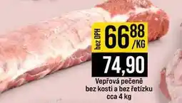 Jip Vepřová pečeně bez kosti a bez řetízku cca 4 kg 1kg nabídka