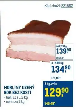 Makro MORLINY UZENÝ BOK BEZ KOSTI nabídka