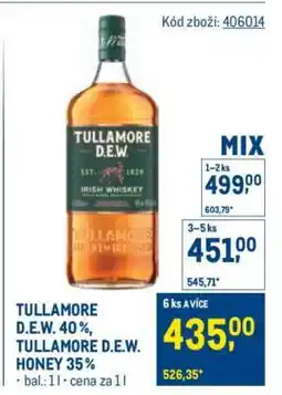 Makro TULLAMORE D.E.W. 40%, TULLAMORE D.E.W. HONEY 35% nabídka