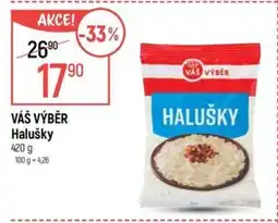 Globus VÁŠ VÝBĚR Halušky nabídka
