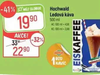 Globus Hochwald Ledová káva nabídka