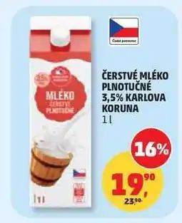 Penny Market Čerstvé mléko plnotučné 3,5% Karlova Koruna nabídka