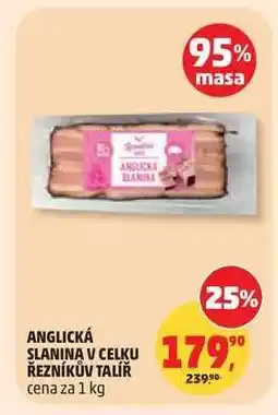 Penny Market ANGLICKÁ SLANINA V CELKU ŘEZNÍKŮV TALÍŘ nabídka