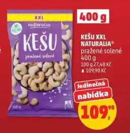 Penny Market KEŠU XXL NATURALIA nabídka