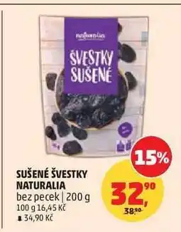 Penny Market SUŠENÉ ŠVESTKY NATURALIA nabídka