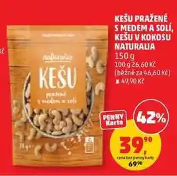 Penny Market Kešu pražené s medem a solí, kešu v kokosu Naturalia nabídka