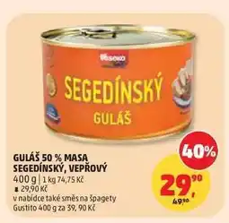 Penny Market GULÁŠ 50 % MASA SEGEDÍNSKÝ, VEPŘOVÝ nabídka