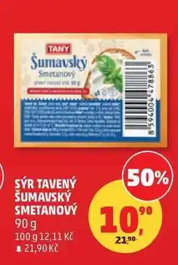 Penny Market Sýr tavený šumavský smetanový nabídka