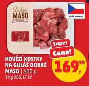 Penny Market HOVĚZÍ KOSTKY NA GULÁŠ DOBRÉ MASO nabídka