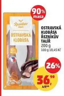 Penny Market OSTRAVSKÁ KLOBÁSA ŘEZNÍKŮV TALÍŘ nabídka