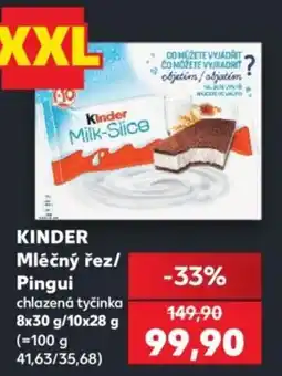 Kaufland KINDER Mléčný řez/ Pingui nabídka