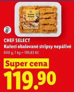 Lidl CHEF SELECT Kuřecí obalované stripsy nepálivé nabídka