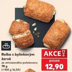 Kaufland Rolka s bylinkovým žervé nabídka
