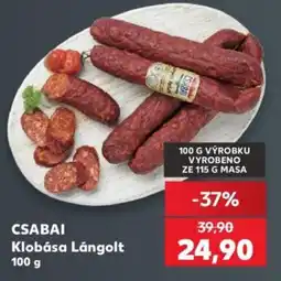 Kaufland CSABAI Klobása Lángolt nabídka