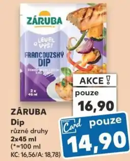 Kaufland ZÁRUBA Dip nabídka