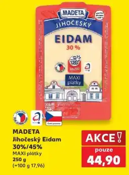 Kaufland MADETA Jihočeský Eidam 30%/45% nabídka