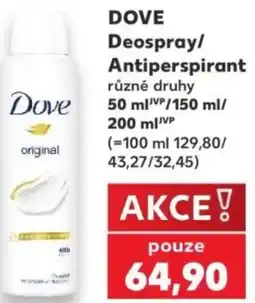 Kaufland DOVE Deospray/ Antiperspirant nabídka