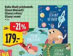Albert Kniha Mladý průzkumník: Úžasní dinosauři/Úžasná zvířata/Úžasný vesmír nabídka