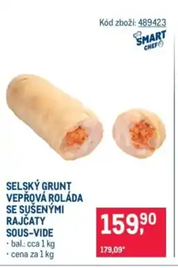 Makro Selský grunt vepřová roláda se sušenými rajčaty sous-vide nabídka