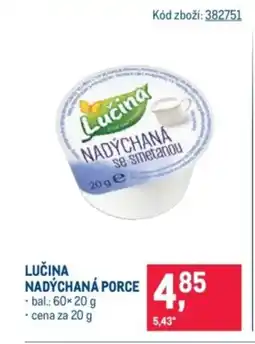 Makro Lučina nadýchaná porce nabídka