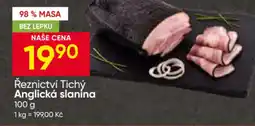 Hruška Řeznictví Tichý Anglická slanina nabídka