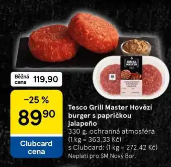 Tesco Tesco Grill Master Hovězí burger s papričkou Jalapeño nabídka