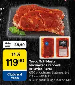 Tesco Tesco Grill Master Marinovaná vepřová krkovice Porto nabídka