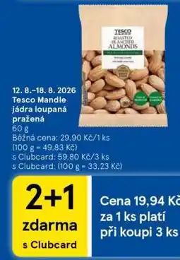 Tesco Tesco Mandle jádra loupaná pražená nabídka