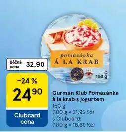 Tesco GURMÁN KLUB Pomazánka á la krab s jogurtem nabídka