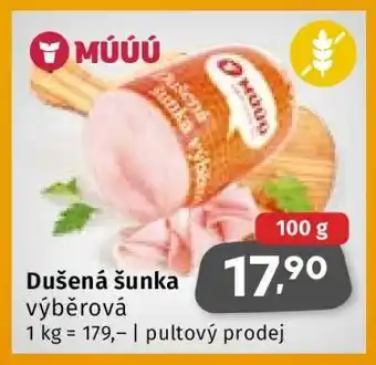 MÚÚÚ Dušená šunka