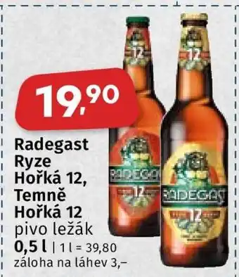 Coop RADEGAST RYZE HOŘKÁ 12. TEMNĚ HOŘKÁ 12 nabídka