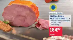 Makro PRAŽSKÁ ŠUNKA NEJVYŠŠÍ JAKOSTI Z. T. S nabídka