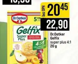 Jip Dr.Oetker Gelfix 4:4 super plus 4:1 nabídka