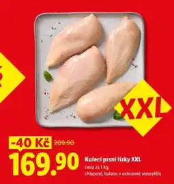 Lidl KUŘECÍ PRSNÍ ŘÍZKY XXL nabídka
