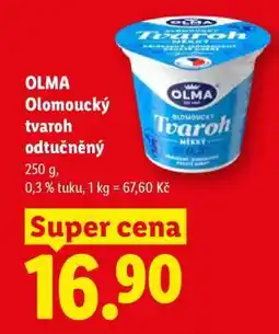 Lidl OLMA Olomoucký tvaroh odtučněný nabídka