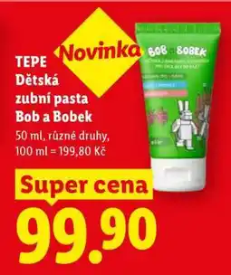 Lidl TEPE Dětská zubní pasta Bob a Bobek nabídka