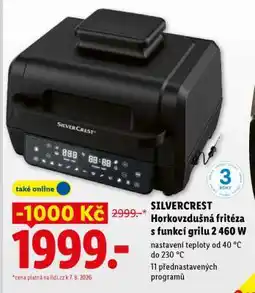 Lidl SilverCrest Horkovzdušná fritéza s funkcí grilu 2 460 W nabídka