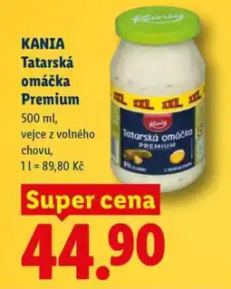 Lidl Kania Tatarská omáčka PREMIUM nabídka