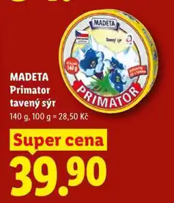 Lidl MADETA PRIMATOR TAVENÝ SÝR nabídka