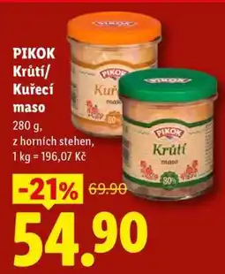 Lidl PIKOK KRŮTÍ / KUŘECÍ MASO nabídka