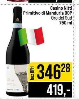 Jip Casino Nitti Primitivo di Manduria DOP Oro del Sud nabídka