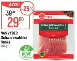 Globus Váš výběr Schwarzwaldecká šunka nabídka