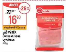 Globus Váš výběr šunka dušená výběrová nabídka
