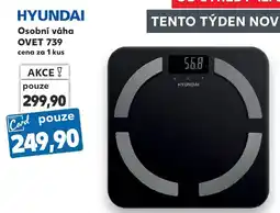 Kaufland Hyundai osobní váha ovet 739 nabídka