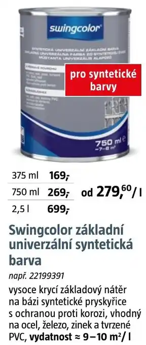 Swingcolor základní univerzální syntetická barva